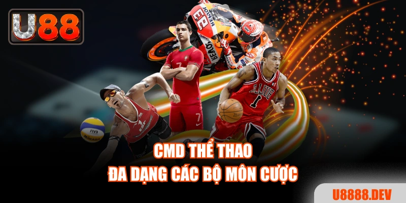 CMD Thể Thao đa dạng các bộ môn cược